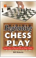 Beginning Chess Play