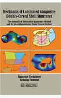 Mechanics of Laminated Composite Doubly-Curved Shell Structures