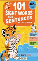 101 Sight Words and Sentence (with 400+ Sentences to Read)
