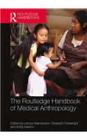 Routledge Handbook of Medical Anthropology