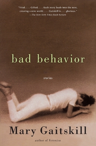Bad Behavior: Stories