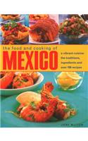 Mexico, The Food and Cooking of