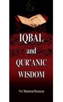 Iqbal & Qur’Anic Wisdom