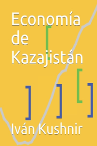 Economía de Kazajistán