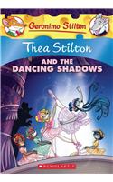 Thea Stilton and the Dancing Shadows (Thea Stilton #14)