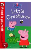 Peppa Pig: Little Creatures - Read it yourself with Ladybird