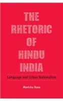 The Rhetoric of Hindu India
