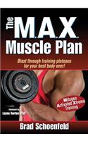 The M.A.X. Muscle Plan