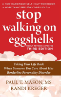 Stop Walking on Eggshells