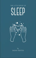 The Little Book of Sleep