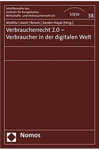 Verbraucherrecht 2.0 - Verbraucher in Der Digitalen Welt