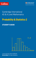 Cambridge International Examinations - Cambridge International as and a Level Mathematics Statistics 2 Student's Book