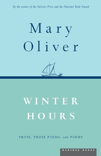 Winter Hours: Prose, Prose Poems, and Poems(English)