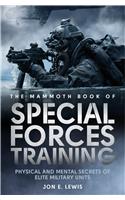 The Mammoth Book Of Special Forces Training