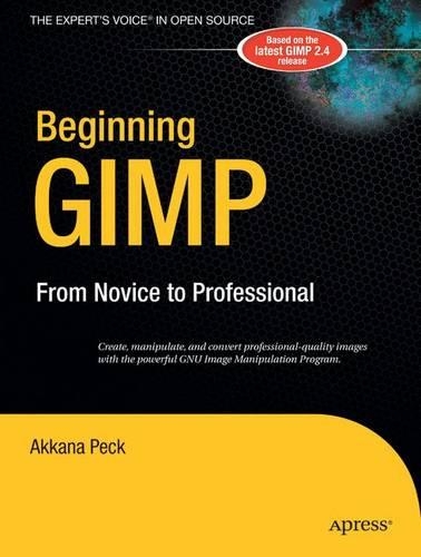 Beginning Gimp: From Novice to Professional