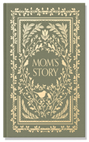 Mom's Story