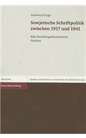Sowjetische Schriftpolitik Zwischen 1917 Und 1941