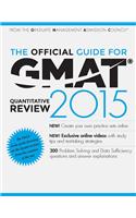 The Official Guide for GMAT Quantitative Review 2015 with Online Question Bank and Exclusive Video