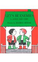 Let's Be Enemies