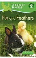 Kingfisher Readers: Fur and Feathers (Level 2: Beginning to Read Alone)