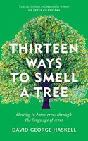 Thirteen Ways to Smell a Tree