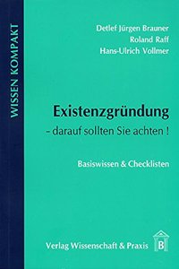 Existenzgrundung - Darauf Sollten Sie Achten