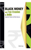 Black Money & Tax Evasion in India