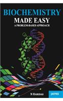 Biochemistry Made Easy: A Problem-Based Approach
