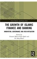 The Growth of Islamic Finance and Banking