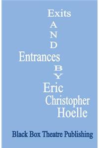 Exits and Entrances