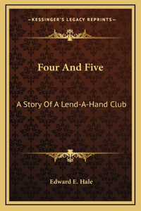 Four And Five