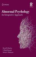 Abnormal Psychology An Integrative Approach, 8E