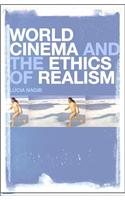 World Cinema and the Ethics of
Realism