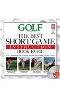The Best Short Game Instruction Book Ever!: Guaranteed to Save You Strokes and Get Up and Down Every Time