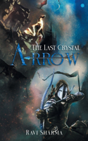 Last Crystal Arrow