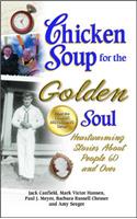 Chicken Soup for the Golden Soul