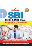 SBI Clerk Grade Exam (15 Practice Test Papers)
