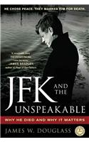 JFK and the Unspeakable