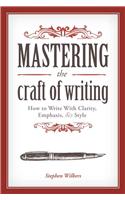 Mastering the Craft of Writing