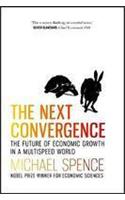 The Next Convergence: The Future of Economic Growth in a Multispeed World