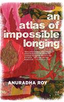 An Atlas of Impossible Longing