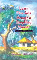 Learn Fine arts through a simplified manner Class XII