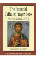 Essential Catholic Prayer Book