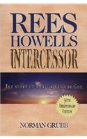 Rees Howells, Intercessor