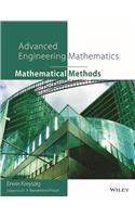 Advanced Engineering Mathematics: Mathematical Methods