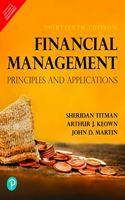 Financial Management : Principles and Applications | Thirteenth Edition | By Pearson