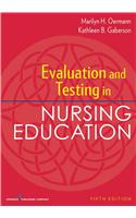 Evaluation and Testing in Nursing Education