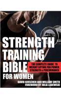 Strength Training Bible for Women