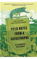 Field Notes from a Catastrophe