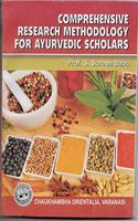 Comprehensive Research Methodology for Ayurvedic Scholars